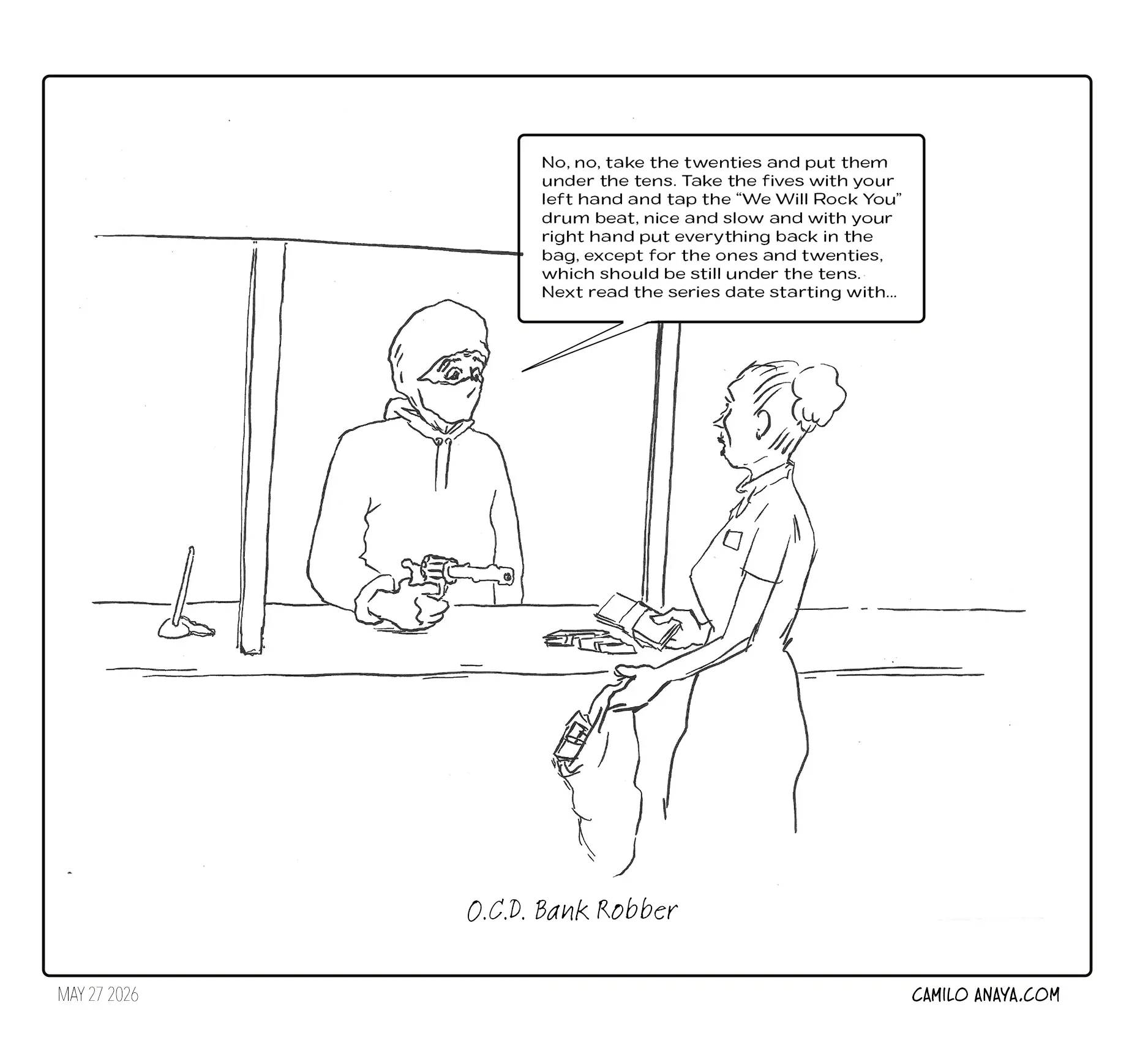 OCD BANK ROBBER